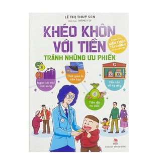 Sách - khéo khôn với tiền - tránh những ưu phiền