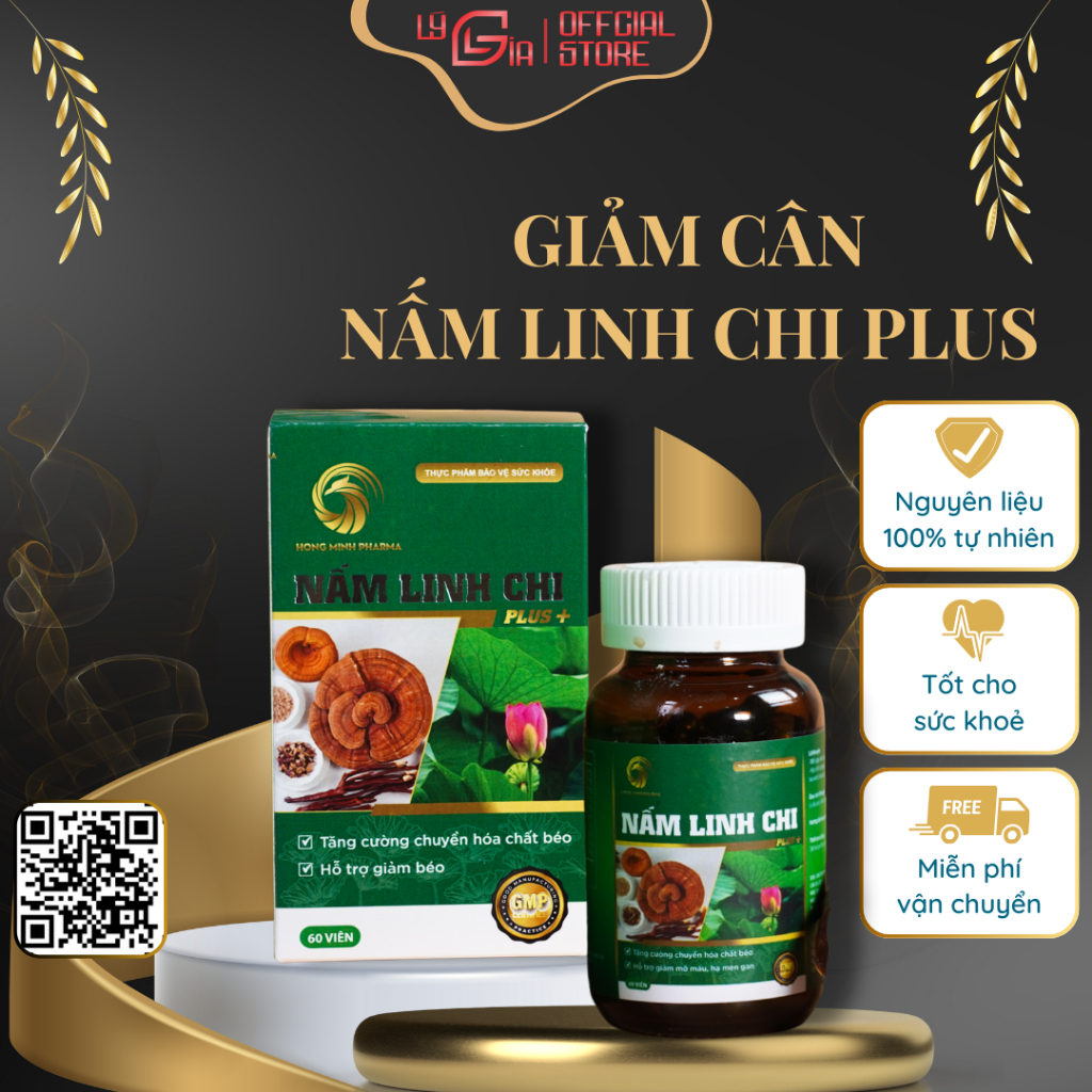 Giảm Cân Nấm Linh Chi Plus Hồng Minh - Giảm Nhanh Không Gây Mệt, Hỗ Trợ Giảm Mỡ Thừa Cho Cả Mẹ Bỉm Sau Sinh - Lý Gia