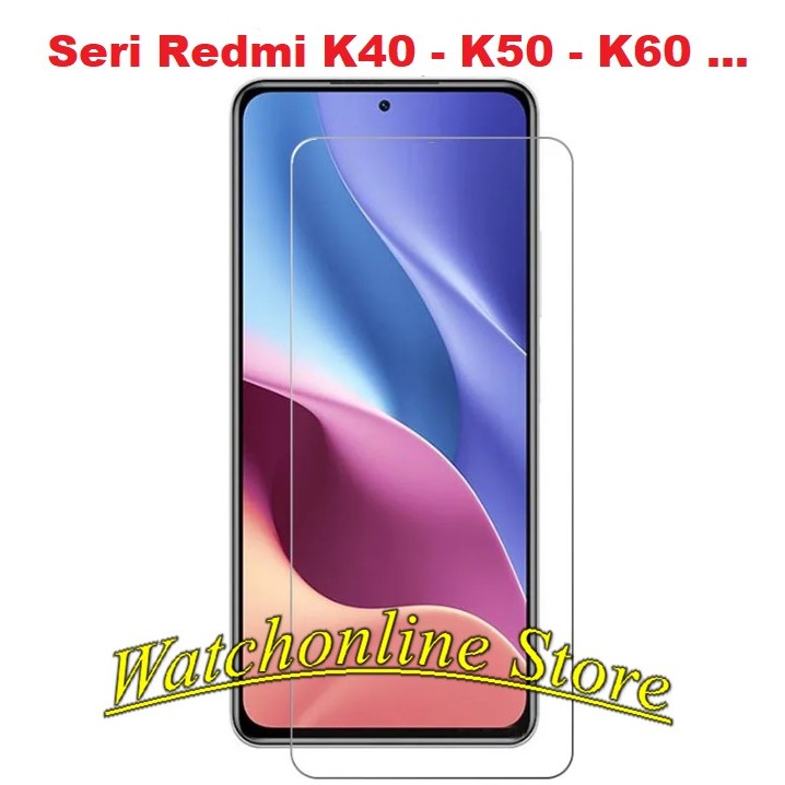Kính cường lực 2.5D cho Redmi K40 K40 Pro K40 Pro Plus K40 Ultra K40 Gaming K50 Gaming K40s K50 (K50