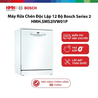   CHÍNH HÃNG  Máy Rửa Chén Bát Độc Lập 12 Bộ Bosch Series 2 Home Connect 10 chương trình Châu Âu HMH.SMS2IVW01P 