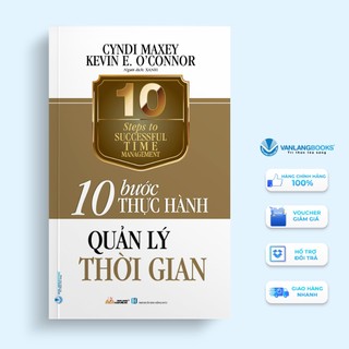Sách vanlangbooks - 10 bước thực hành - quản lý thời gian