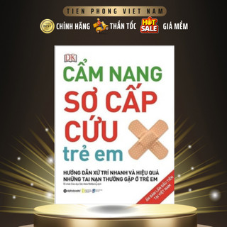 Sách - Cẩm Nang Sơ Cấp Cứu Trẻ Em - Alphabooks