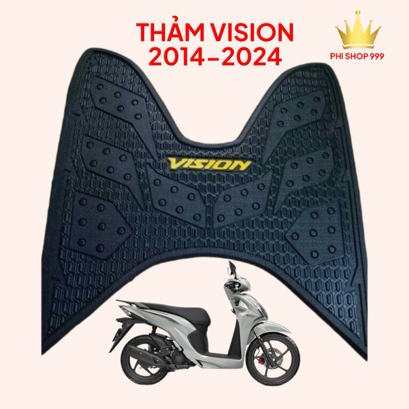 THẢM LÓT CHÂN XE VISION HÀNG CAO CẤP Đời 2014-2026
