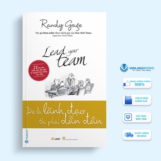 Sách vanlangbooks - đã là lãnh đạo thì phải dẫn đầu