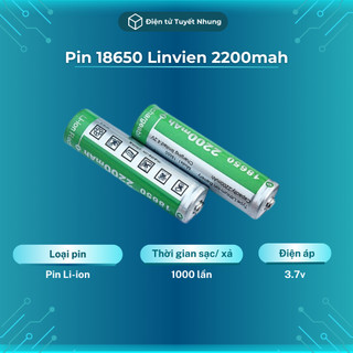 Pin 18650 linvien 2200mah chính hãng - pin 3.7v li-ion sạc, xả đến 1000 lần - cell pin 18650 lỗi 1-1 trong 7 ngày