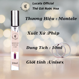 Nước hoa nữ Montale Intense Cafe chiết 10ml hấp dẫn, gợi cảm