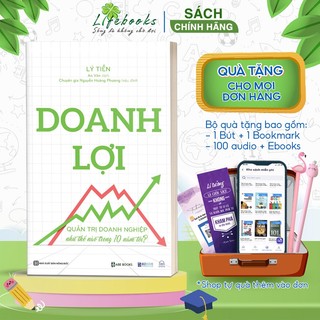Sách Doanh lợi - Quản trị doanh nghiệp như thế nào trong 10 năm tới - Kinh Tế Kinh Doanh