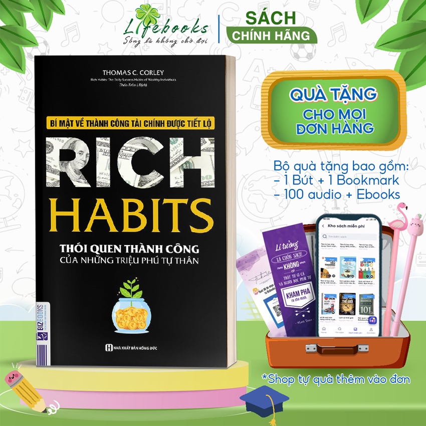 Rich Habits - Thói Quen Thành Công Của Những Triệu Phú Tự Thân - Sách Hay Làm Giàu Nên Đọc