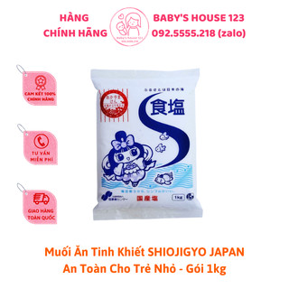 Muối Ăn Tinh Khiết SHIOJIGYO JAPAN An Toàn Cho Trẻ Nhỏ - gói 1kg