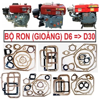 [BỘ] Ron (Gioăng) máy nổ D6 - D30 roan máy dầu Diesel D7 D8 D9 D10 D12 D15 D18 D20 D24 D28 D30