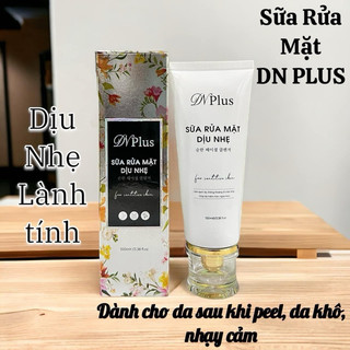 Sửa Rửa Mặt DN Plus 100 ml Chính Hãng