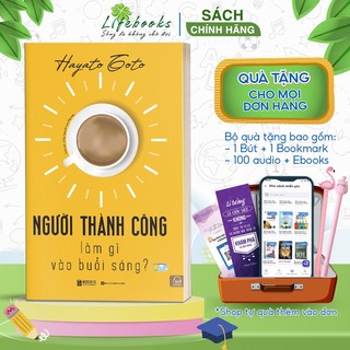 Sách người thành công làm gì vào buổi sáng - kế hoạch hàng ngày của người thành công