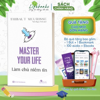 Sách - Master your life - Làm chủ niềm tin