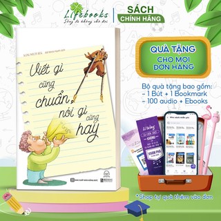 Sách Viết gì cũng chuẩn, nói gì cũng hay