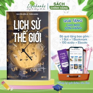 Sách lịch sử thế giới - nguyễn hiến lê - bách khoa lịch sử văn minh thế giới hay