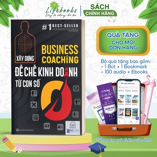 BIZBOOKS - Sách Business Coaching: Xây dựng đế chế kinh doanh từ con số 0