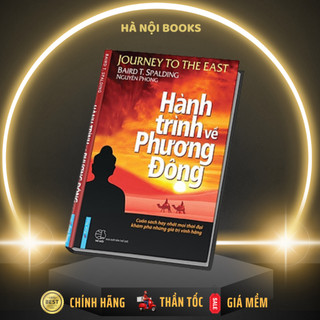Sách - Hành Trình Về Phương Đông (Bìa Cứng) - First News