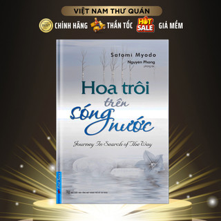 Sách - Hoa Trôi Trên Sóng Nước ( Tái Bản 2020 ) - First News