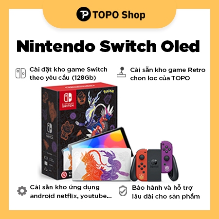 Nintendo Switch Oled (Mod) Full box - cài sẵn game (128/256Gb) + App Android + Game Retro