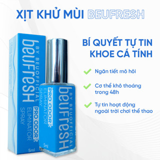[ Quà tặng ] Xịt khử mùi toàn thân BEUFRESH ngăn tiết mồ hôi, hạn chế mùi cơ thể 5ml