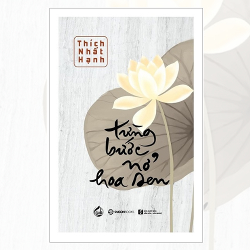 Sách - Từng Bước Nở Hoa Sen (Bìa mềm)