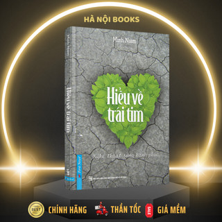 Sách - Hiểu Về Trái Tim - First News