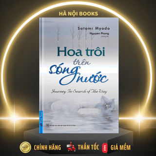 Sách - Hoa Trôi Trên Sóng Nước - First News