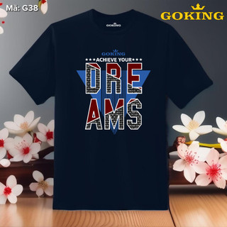 🏆 DREAMS, mã G38. Hãy rạng rỡ tỏa sáng như kim cương, qua áo thun siêu hot cho nam nữ, cặp đôi, gia đình