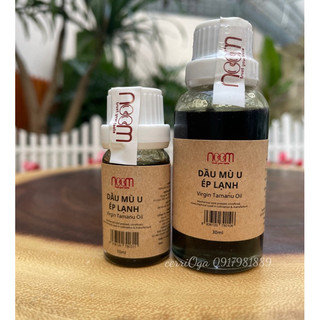 Dầu mù u ép lạnh noom, chai nhỏ 10ml-30ml