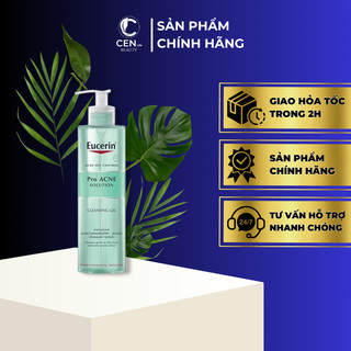 Gel rửa mặt giảm mụn Eucerin Pro Acne Cleansing Gel 400ml/200ml