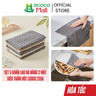 Set 5 khăn lau ECOCO đa năng 2 mặt, siêu thấm hút cao cấp | Khăn lau tay, bếp, ô tô mẫu mới