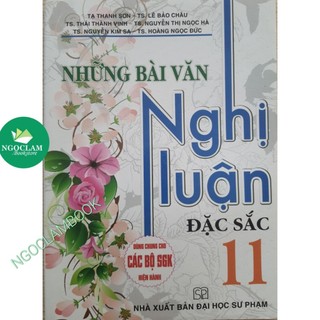 Sách - Những bài văn nghị luận đặc sắc 11