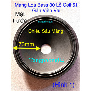 Màng Loa Bass 30 Lỗ Coil 51, Có Gân Viền Vải Và Gân Viền Mút - Giá 2 cái 200k