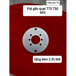 Bích bắt quạt moto 775 _pát đế gắn quạt chế 895 755 tặng kèm 4 ốc m4