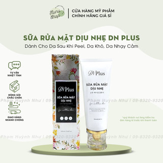 Sửa rửa mặt dn plus 100 ml chính hãng