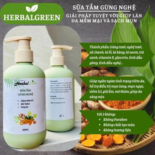 Sữa Tắm tinh chất Gừng Nghệ Herbal Green 300ml - Giảm mụn lưng, mun ngực, viêm lcl