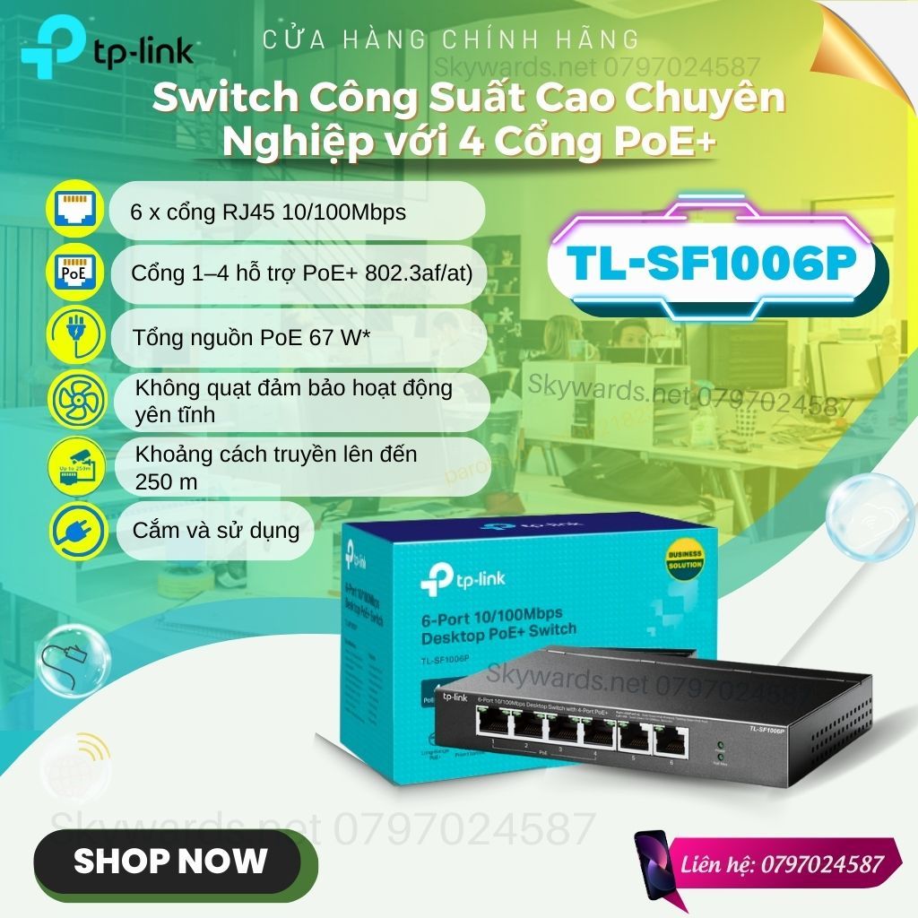 Bộ chia mạng Switch Để Bàn 6 Cổng 10/100Mbps với 4 Cổng PoE+ TP-Link TL-SF1006P _mới 100%