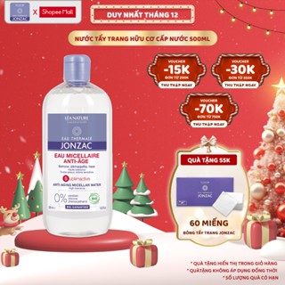 Nước Tẩy Trang Hữu Cơ Dưỡng Ẩm Cho Da Lão Hóa Eau Thermale Jonzac Sublimactive Anti-Aging Micellar Water 500ml