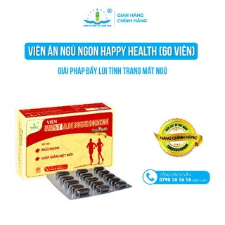 Viên Ăn Ngủ Ngon Happy Health New Brand (Hộp 60 viên) - Hỗ trợ bồi bổ cơ thể, ăn ngon, ngủ ngon, ngủ sâu giấc - Tâm Dược