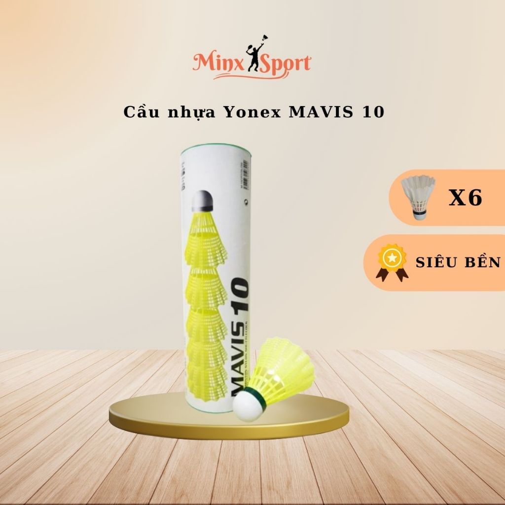 Cầu lông nhựa Yonex MAVIS 10 chính hãng - Cầu nhẹ, chất lượng cao, siêu bền - Minx Sport