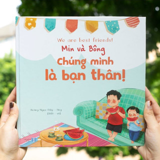  Sách 2 Anh Chị Em Chúng Mình Là Bạn Thân - Song Ngữ Anh Việt Bìa Cứng - Lionbooks 