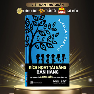 Sách - Kích Hoạt Tài Năng Bán Hàng -  First News