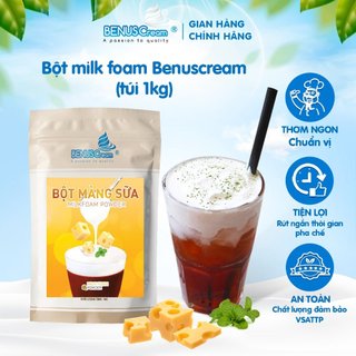Bột milk foam Benuscream - (màng sữa vị Phô mai ) - 1kg/Túi