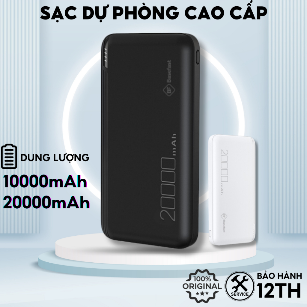 Sạc Dự Phòng 20000mAh 10000mAh Basefast cao cấp pin chống quá tải nhiệt sạc nhanh cho samsung xiaomi