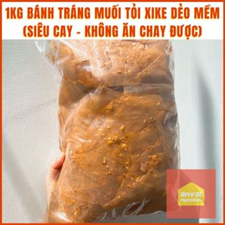 1KG BÁNH TRÁNG MUỐI TỎI XÌ KE SIÊU CAY (bánh phơi sương mềm dẻo)