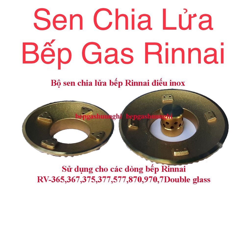 Mâm chia lửa có Đầu hâm SEN ĐỒNG bếp gas Rinnai -RV-365G,367G,375G,377G,577,770,870,970,7Double glass