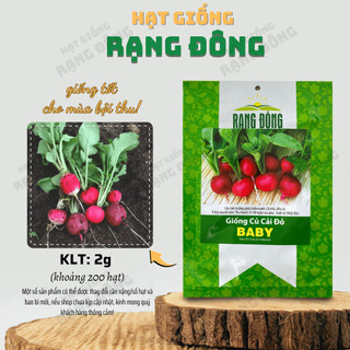 Hạt giống Củ Cải Đỏ Tròn Baby (2g~200 hạt) dễ trồng, nhanh thu hoạch, giàu dinh dưỡng - Hạt giống Rạng Đông