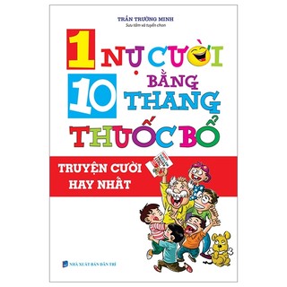 Sách -= 1 nụ cười bằng 10 thang thuốc bổ
