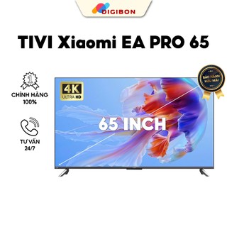 Tivi xiaomi ea pro 65 inch - màn hình 4k - ram 2 gb - bộ nhớ 16 gb - công suất: 190w - bảo hành 12 tháng