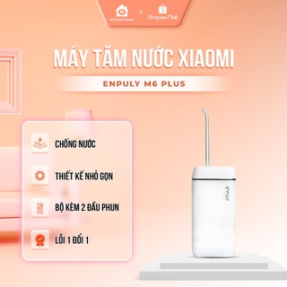 Máy tăm nước Xiaomi ENPULY Mini M6 Plus, chống nước IPX8 với 3 chế độ làm sạch, thiết kế nhỏ gọn kèm 2 đầu phun